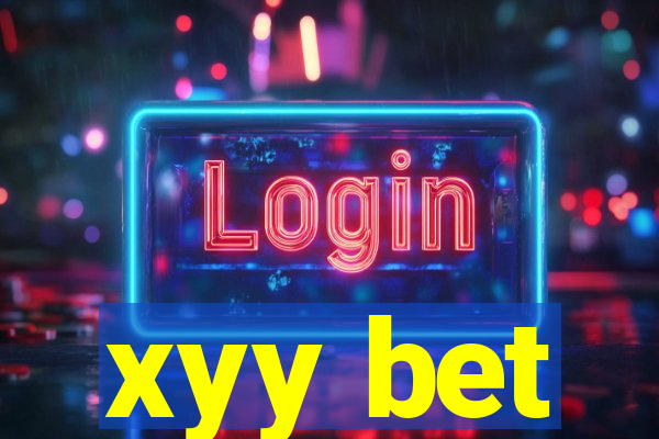 xyy bet